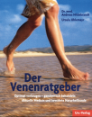 Dr. Andreas Hildebrandt/Ursula Uhlemayr – Der Venenratgeber, 176 Seiten, ISBN 3-9807815-1-8